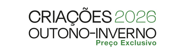 Cria&ccedil;&otilde;es Outono-Inverno 2026 - Pre&ccedil;o Exclusivo