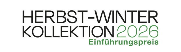 Herbst-Winter 2026 Kollektion - Einf&uuml;hrungspreise